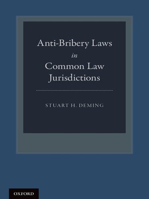 cover image of Anti-Bribery Laws in Common Law Jurisdictions